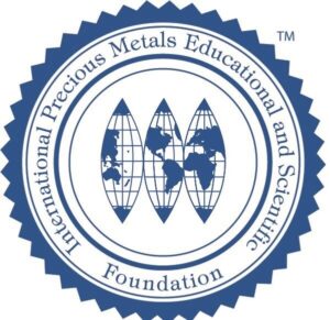 International Precious Metals Educational and Scientific Foundation